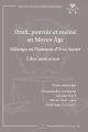 Couverture de l'ouvrage Droit, pouvoir et société au Moyen Age - Mélanges en l'honneur d'Yves Sassier