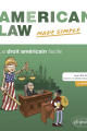 Couverture de l'ouvrage American Law Made Simple